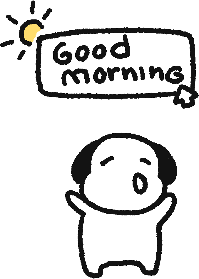 Kedaengee saying good morning